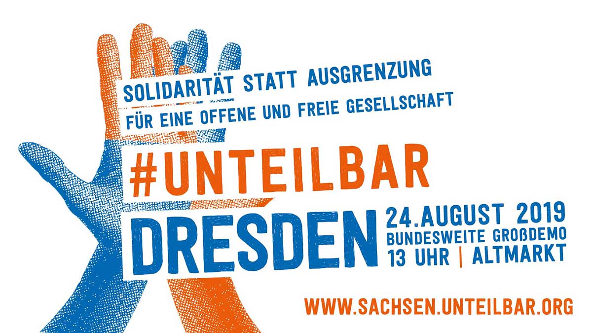 Unteilbar Dresden | Bundesweite Großdemo | Altmarkt, Dresden | 24.08.2019 | 13 Uhr